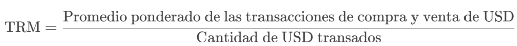 La fórmula para calcular la TRM